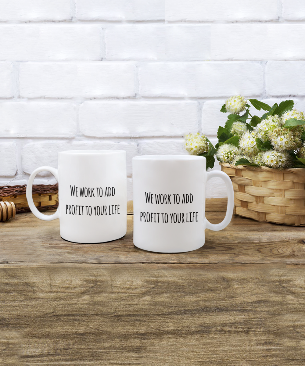 Financial Advisor Coffee Mug, Funny Gifts for Financial Advisor Apprentice New Job Graduate We work to add... A2CC9